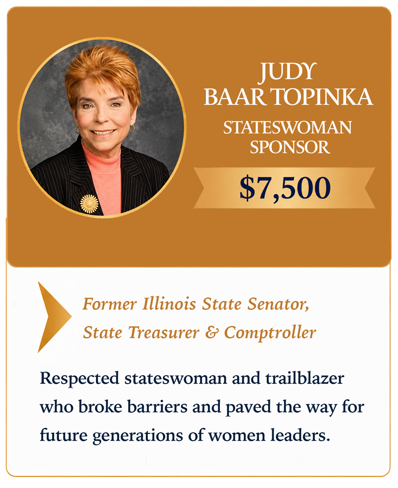 Judy Baar Topinka, Stateswoman Sponsor